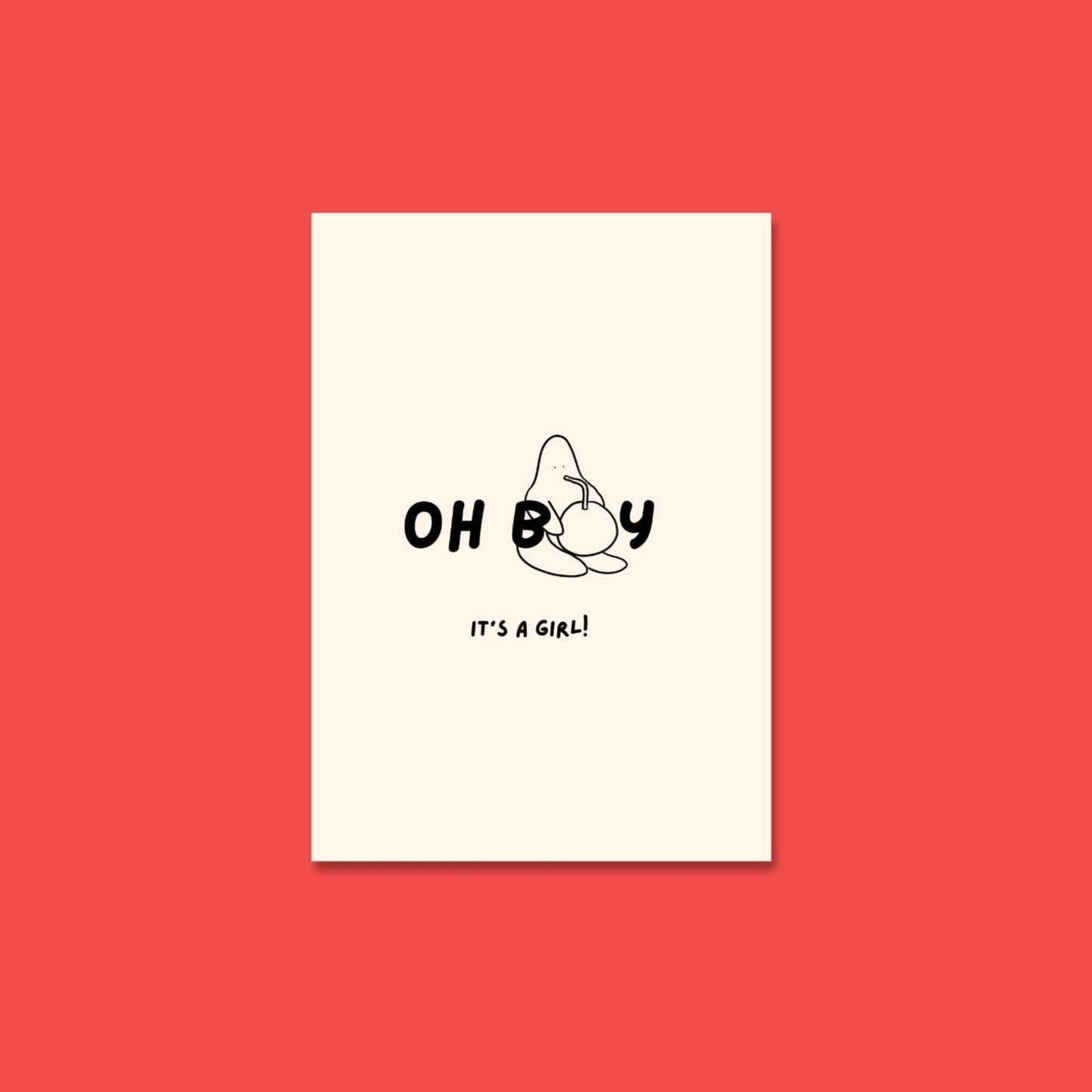 A baby blob drinks out of a massive coconut under the words “Oh boy, it’s a girl!” in playful, bold lettering.