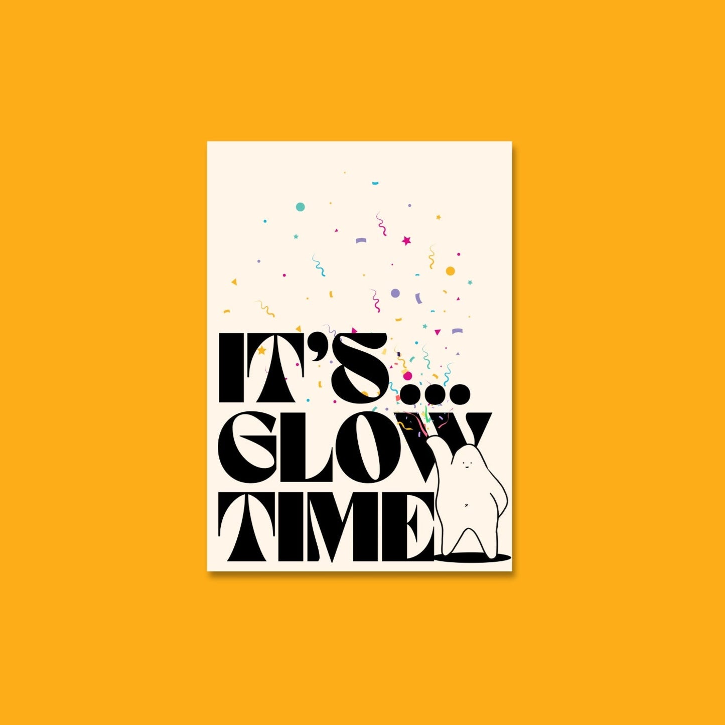 Colourful illustration of Bobby Blob with glittering confetti shooting from their hands and the words "It's glow time!"