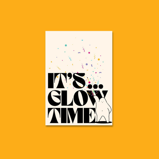Colourful illustration of Bobby Blob with glittering confetti shooting from their hands and the words "It's glow time!"